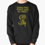 cobra kai logo strike first Pullover Sweatshirt RB1006 product Offical Karl Jacobs Merch